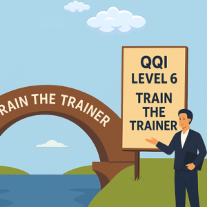 Train The Trainer QQI Level 6